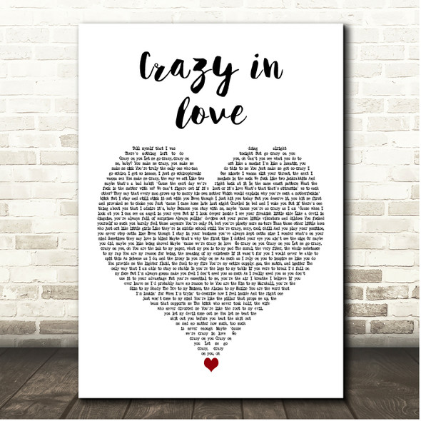 Eminem Crazy In Love White Heart Song Lyric Print