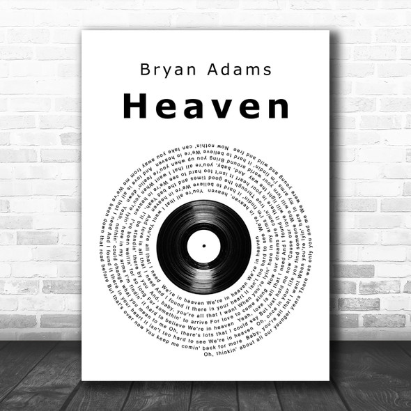 Bryan Adams Heaven Vinyl Record Song Lyric Music Wall Art Print
