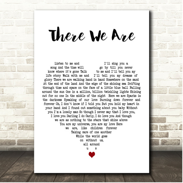 James Taylor There We Are White Heart Song Lyric Print