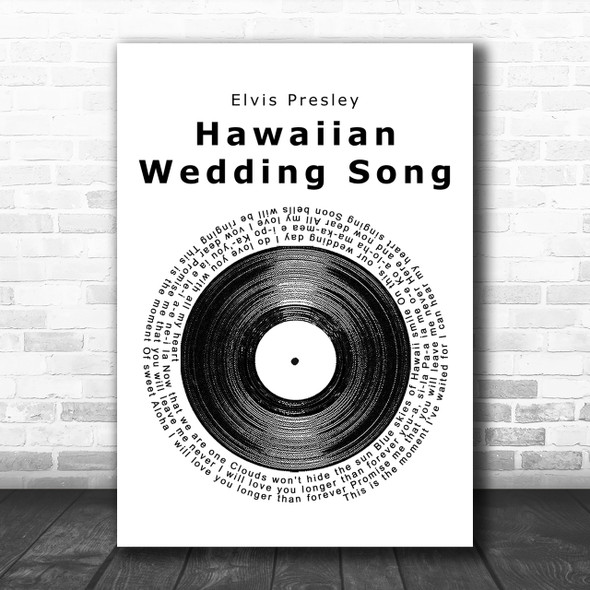 Elvis Presley Hawaiian Wedding Song Vinyl Record Song Lyric Music Wall Art Print