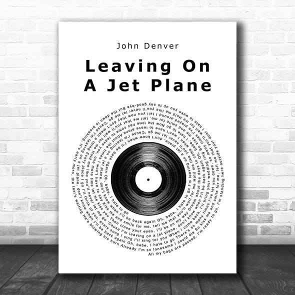 John Denver Leaving On A Jet Plane Vinyl Record Song Lyric Music Wall Art Print