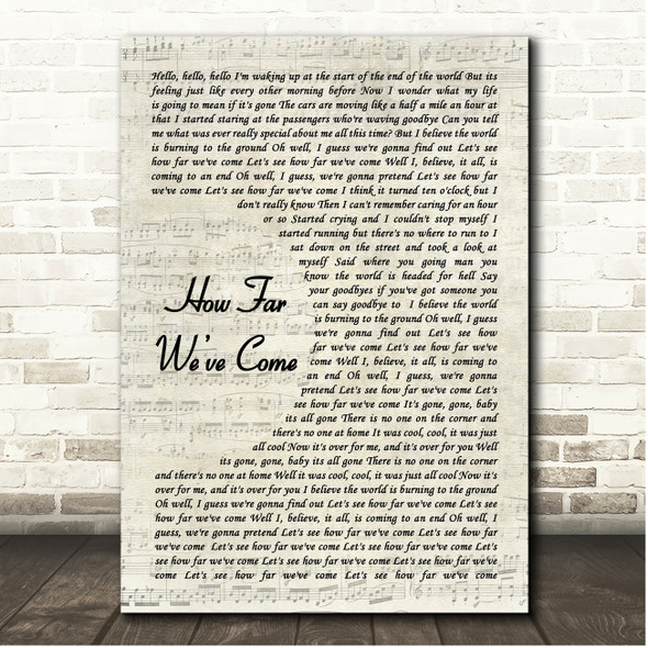 Matchbox 20 How Far Weve Come Vintage Script Song Lyric Print