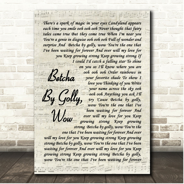 The Stylistics Betcha By Golly, Wow Vintage Script Song Lyric Print