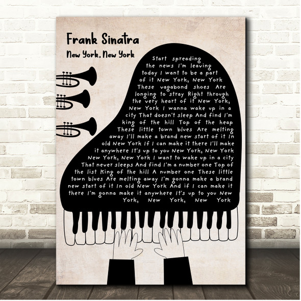 Frank Sinatra New York, New York Piano Player & Trumpets Song Lyric Print