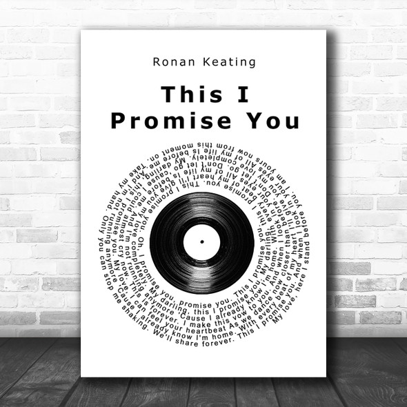Ronan Keating This I Promise You Vinyl Record Song Lyric Music Wall Art Print
