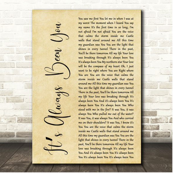 Phil Wickham Its Always Been You Rustic Script Song Lyric Print