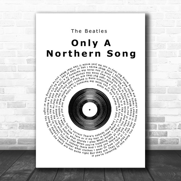 The Beatles Only A Northern Song Vinyl Record Song Lyric Music Wall Art Print