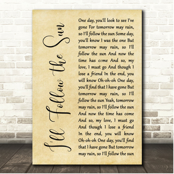 The Beatles Ill Follow the Sun Rustic Script Song Lyric Print