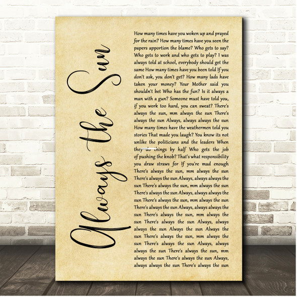 The Stranglers Always the Sun Rustic Script Song Lyric Print