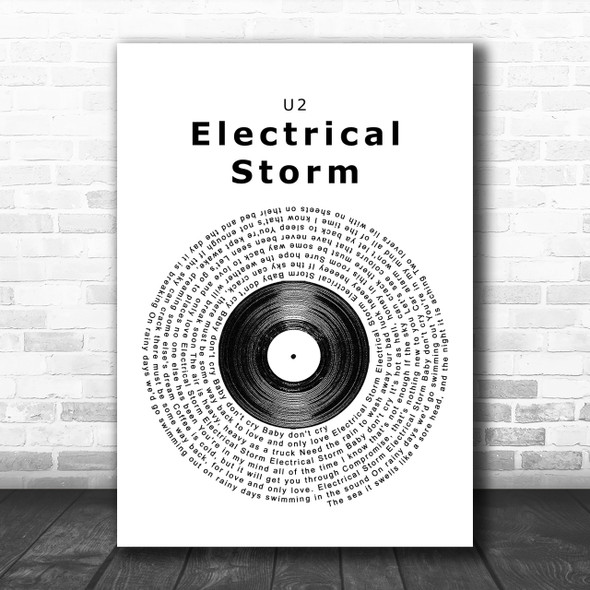 U2 Electrical Storm Vinyl Record Song Lyric Music Wall Art Print