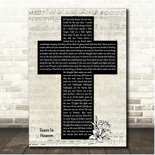 Casting Crowns Scars In Heaven Script Christian Memorial Cross Song Lyric Print