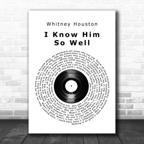 Whitney Houston I Know Him So Well Vinyl Record Song Lyric Music Wall Art Print