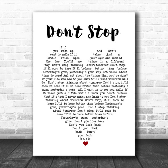 Don't Stop Fleetwood Mac Song Lyric Heart Music Wall Art Print