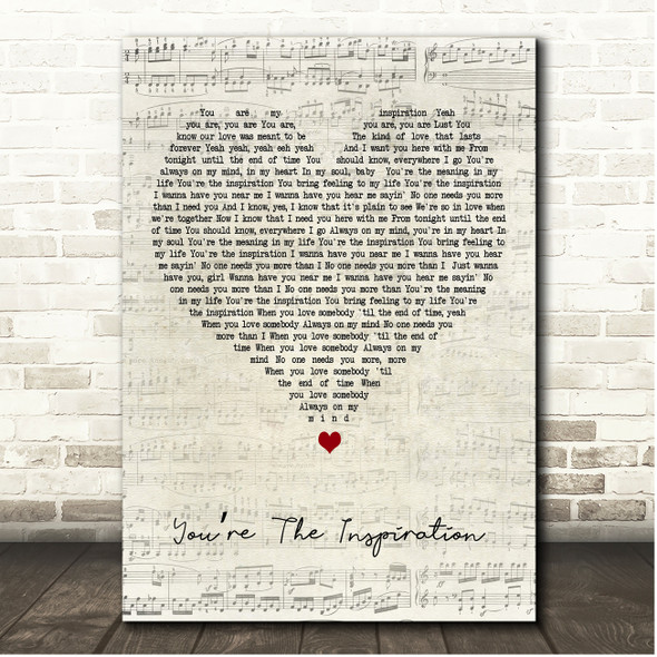 L.U.S.T. Youre The Inspiration Script Heart Song Lyric Print