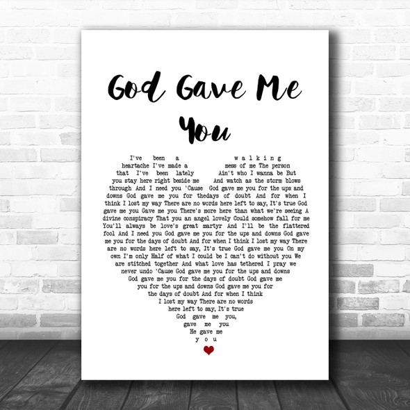 Blake Shelton God Gave Me You Heart Song Lyric Music Wall Art Print