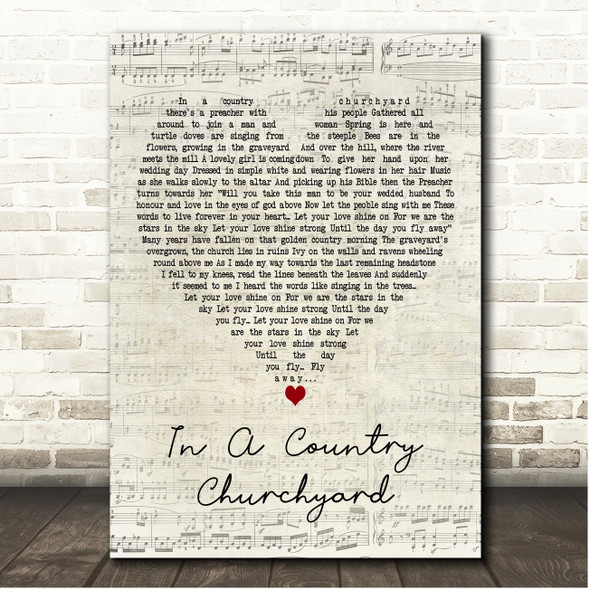 Chris De Burgh In A Country Churchyard Script Heart Song Lyric Print