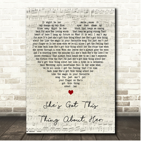 Chris Young She's Got This Thing About Her Script Heart Song Lyric Print