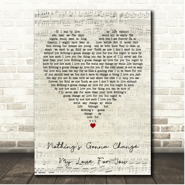George Benson Nothing's Gonna Change My Love For You Script Heart Song Lyric Print