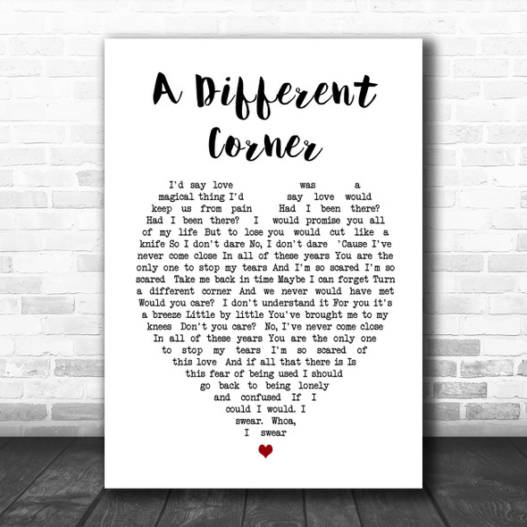 George Michael A Different Corner Heart Song Lyric Music Wall Art Print