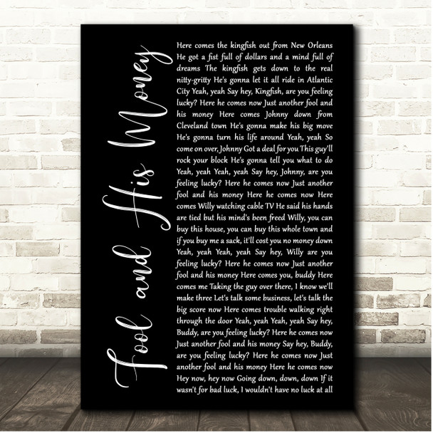 John Cafferty & The Beaver Brown Band Fool and His Money Black Script Song Lyric Print