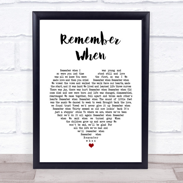 Alan Jackson Remember When Heart Song Lyric Music Wall Art Print