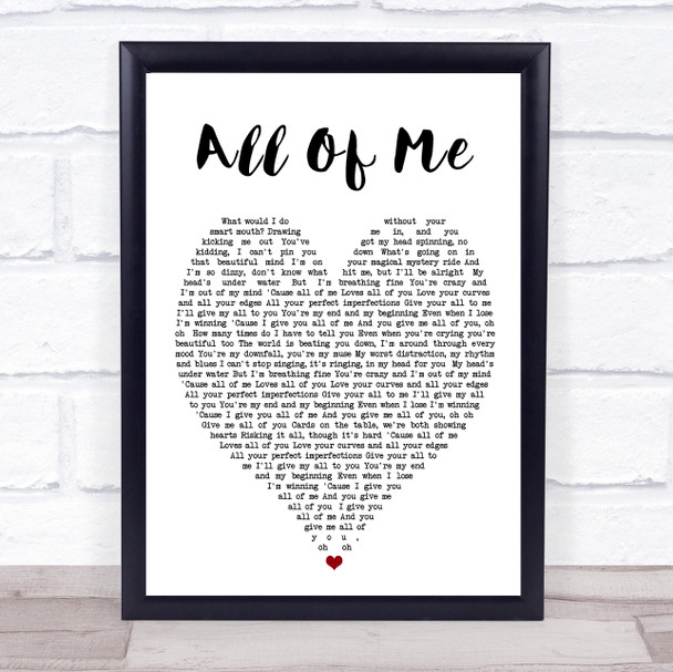 All Of Me John Legend Heart Song Lyric Music Wall Art Print