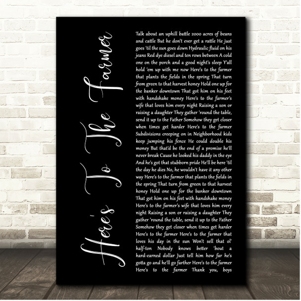 Luke Bryan Here's To The Farmer Black Script Song Lyric Print