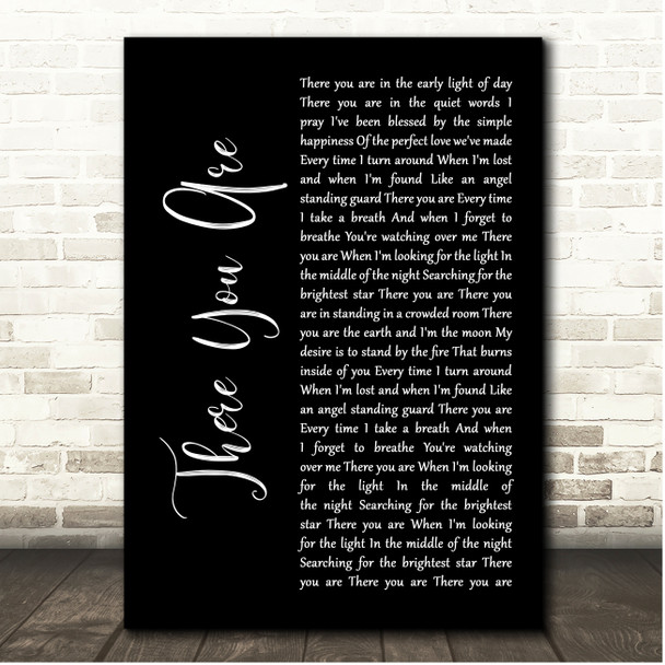 Martina McBride There You Are Black Script Song Lyric Print