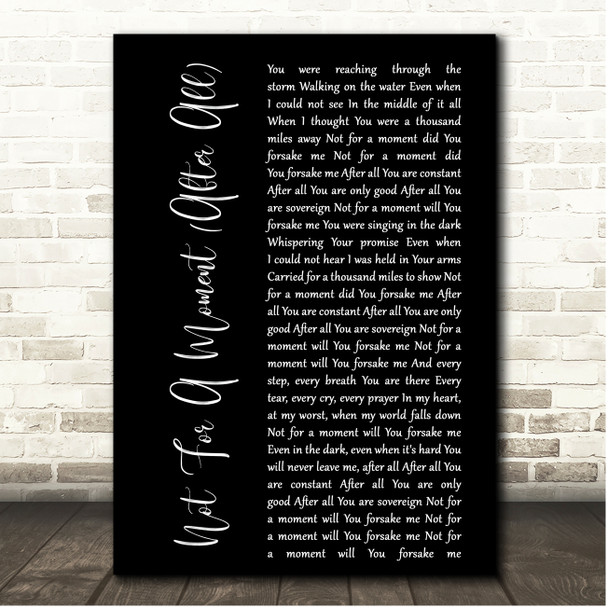 Meredith Andrews Not For A Moment (After All) Black Script Song Lyric Print
