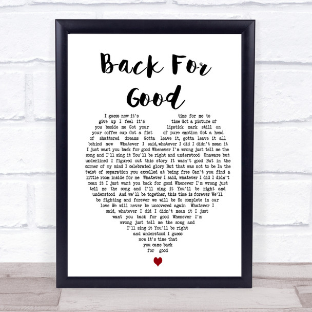 Back For Good Take That Heart Song Lyric Music Wall Art Print