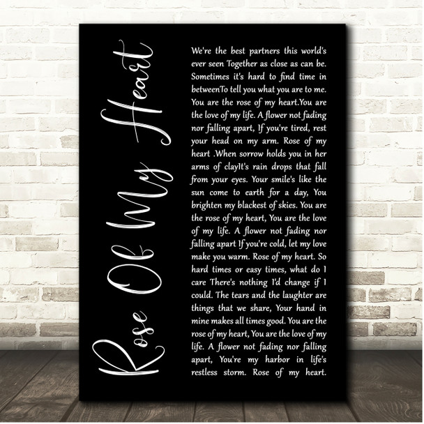 Russell Moore & IIIRD Tyme Out Rose Of My Heart Black Script Song Lyric Print
