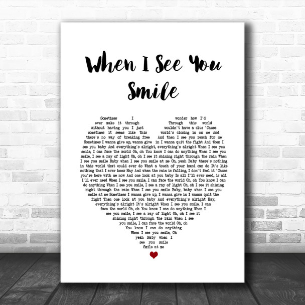 Bad English When I See You Smile Heart Song Lyric Music Wall Art Print