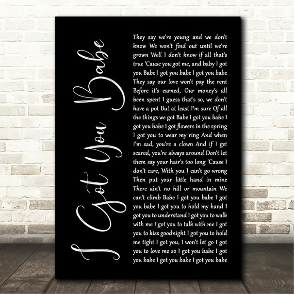 Sonny & Cher I Got You Babe Black Script Song Lyric Print