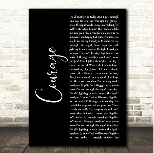 Superchick Courage Black Script Song Lyric Print