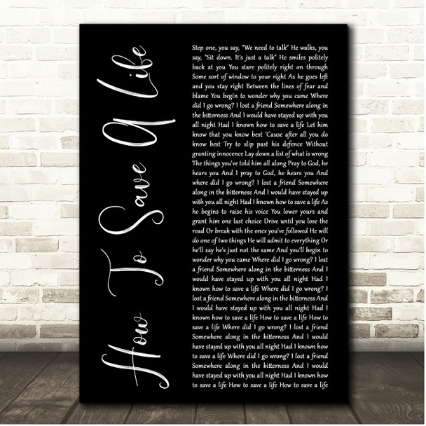 The Fray How To Save A Life Black Script Song Lyric Print