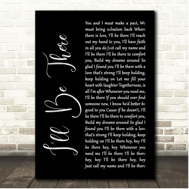 The Jackson 5 I'll Be There Black Script Song Lyric Print