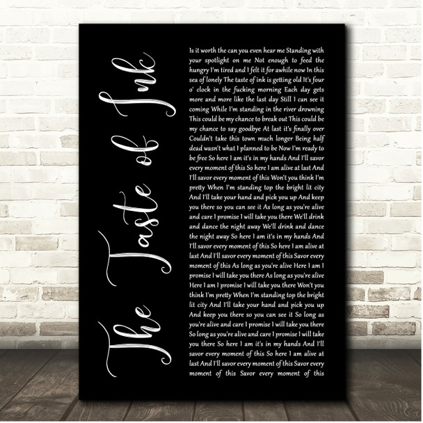 The Used The Taste of Ink Black Script Song Lyric Print