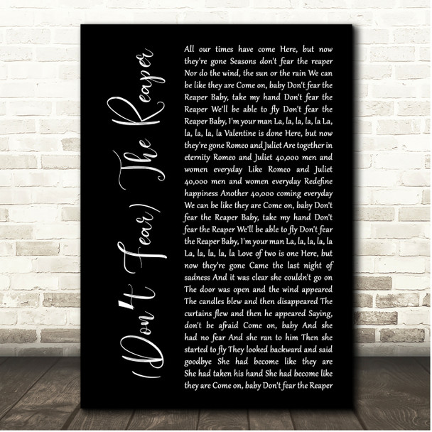 Blue Oyster Cult (Dont Fear) The Reaper Black Script Song Lyric Print