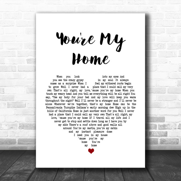 Billy Joel You're My Home White Heart Song Lyric Music Wall Art Print