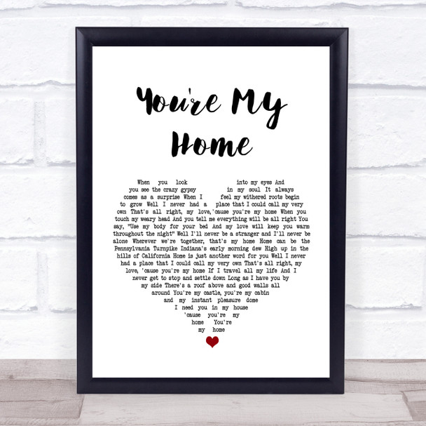 Billy Joel You're My Home White Heart Song Lyric Music Wall Art Print