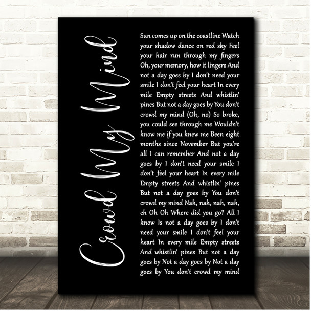 Brett Eldredge Crowd My Mind Black Script Song Lyric Print