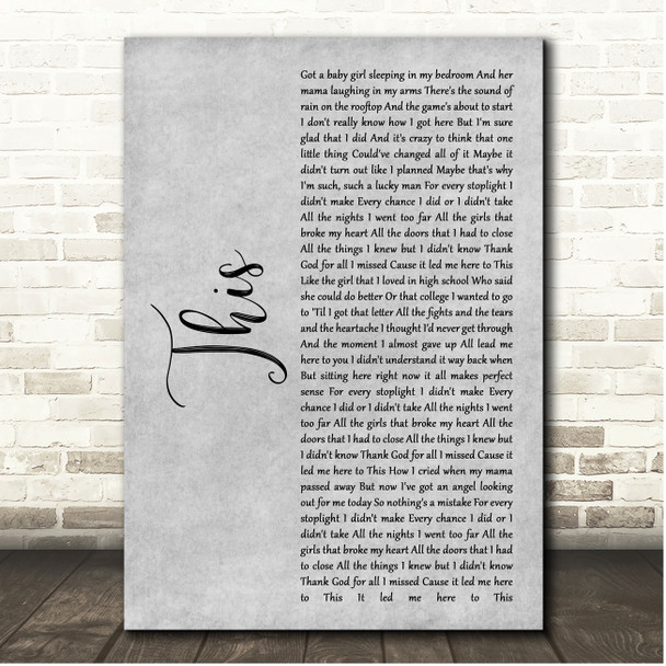 Darius Rucker This Grey Rustic Script Song Lyric Print