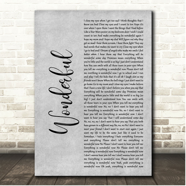 Everclear Wonderful Grey Rustic Script Song Lyric Print