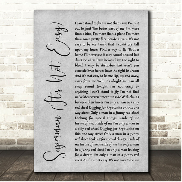 Five For Fighting Superman (It's Not Easy) Grey Rustic Script Song Lyric Print