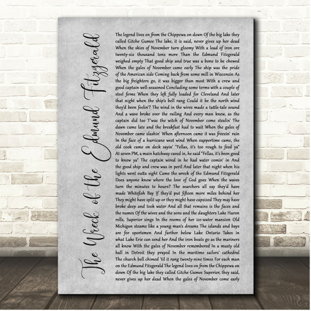 Gordon Lightfoot The Wreck of the Edmund Fitzgerald Grey Rustic Script Song Lyric Print