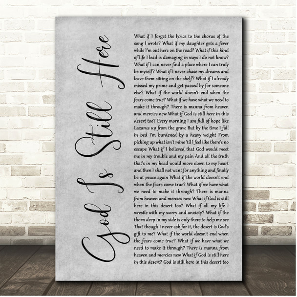JJ Heller God Is Still Here Grey Rustic Script Song Lyric Print