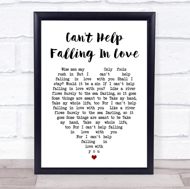 Can't Help Falling In Love Elvis Presley Heart Song Lyric Music Wall Art Print