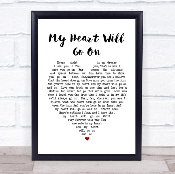 Celine Dion My Heart Will Go On Heart Song Lyric Music Wall Art Print