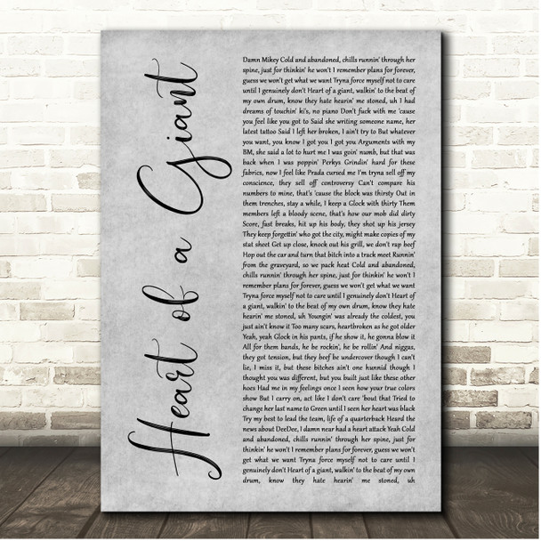 Polo G Heart of a Giant Grey Rustic Script Song Lyric Print