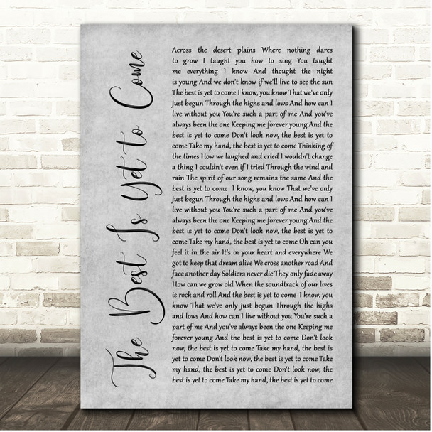 Scorpions The Best Is Yet to Come Grey Rustic Script Song Lyric Print